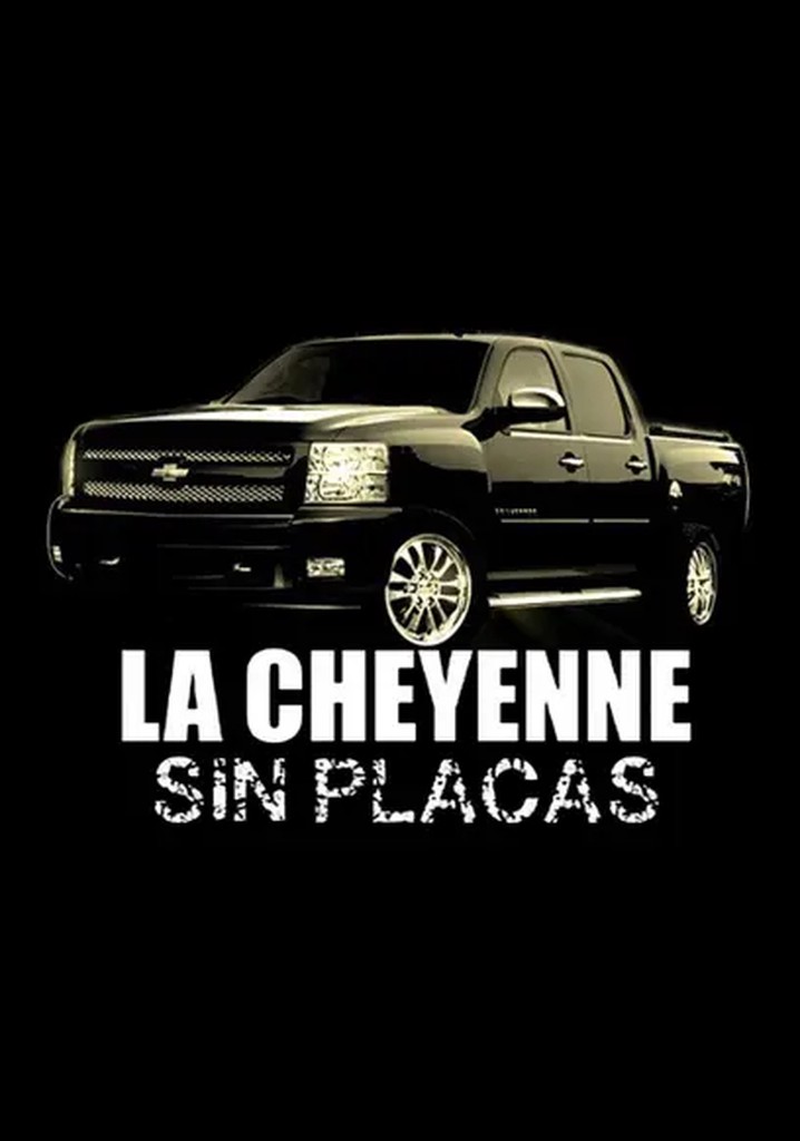 La Cheyenne sin placas película Ver online en español